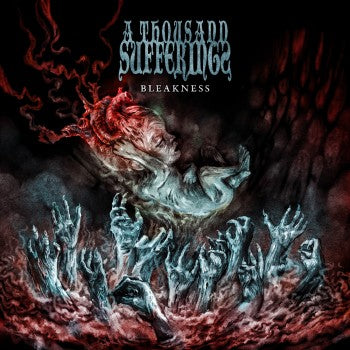A THOUSAND SUFFERINGS - Bleakness (CD)