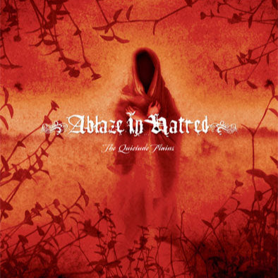 ABLAZE IN HATRED The Quietude Plains (2CD)