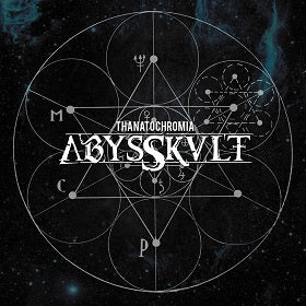 ABYSSKVLT - Thanatochromia (CD)
