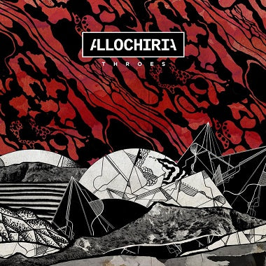 ALLOCHIRIA - Throes (12")