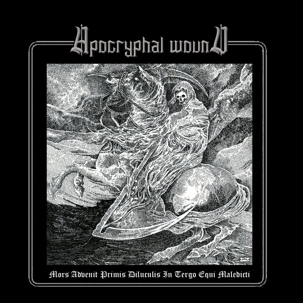 APOCRYPHAL WOUND - Mors Advenit Primis Diluculis In Tergo Equi Maledicti (CD)