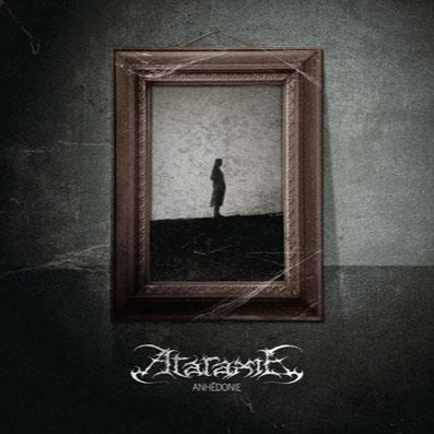 ATARAXIE - Anhédonie (CD)