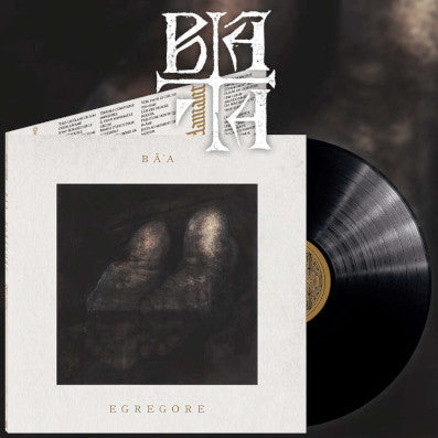 BÂ'A - Egrégore (12")