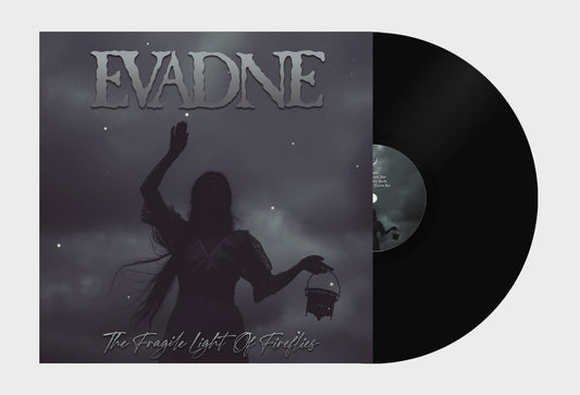 EVADNE - The Fragile Light Of Fireflies (12")