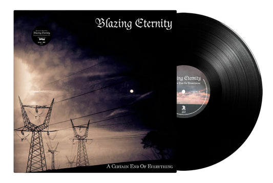 BLAZING ETERNITY - A Certain End Of Everything (12")