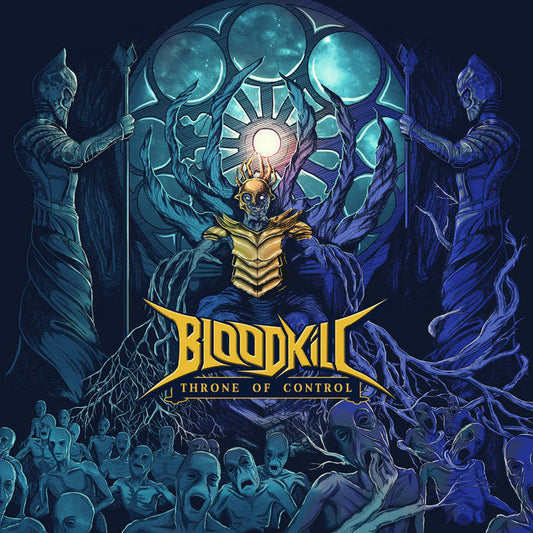 BLOODKILL - Throne Of Control (CD)