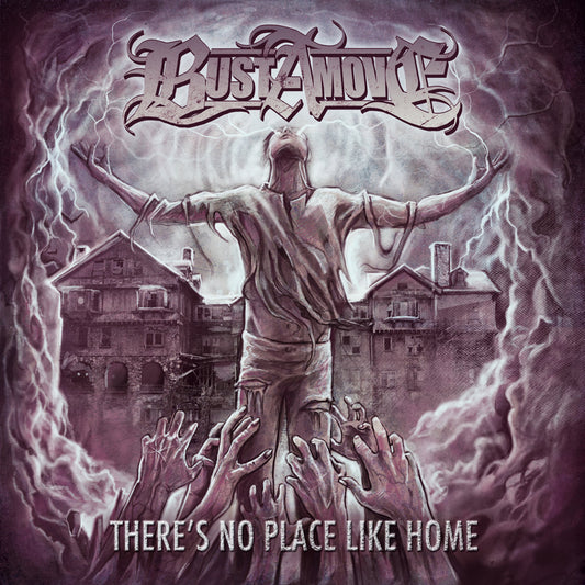 BUST A MOVE - There's No Place Like Home (CD)