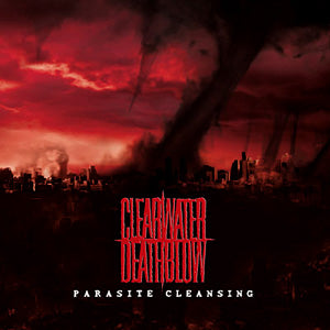 CLEARWATER DEATHBLOW - Parasite Cleansing (CD)