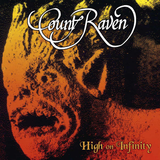 COUNT RAVEN - High On Infinity (DigiCD)