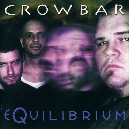 CROWBAR - Equilibrium (CD)