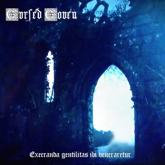 CURSED COVEN - Execranda Gentilitas Ibi Veneraretur (CD)