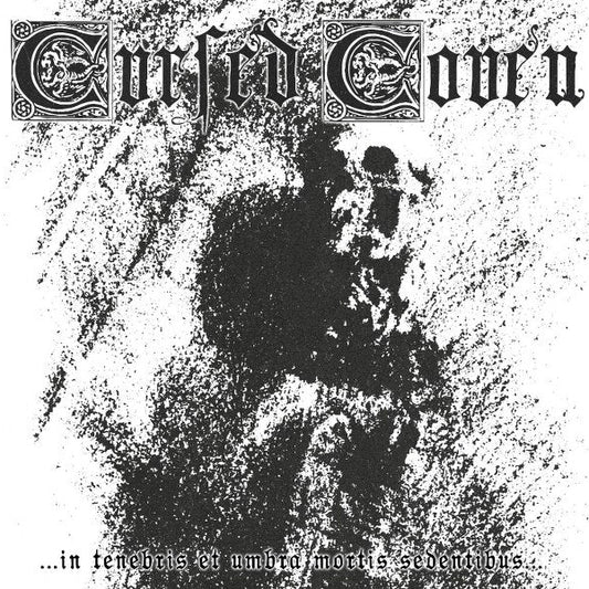 CURSED COVEN - ...In Tenebris Et Umbra Mortis Sedentibus... (DigiCD)