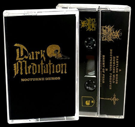 DARK MEDITATION - Nocturne Demos (Tape)