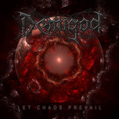 DEMIGOD - Let Chaos Prevail (CD)