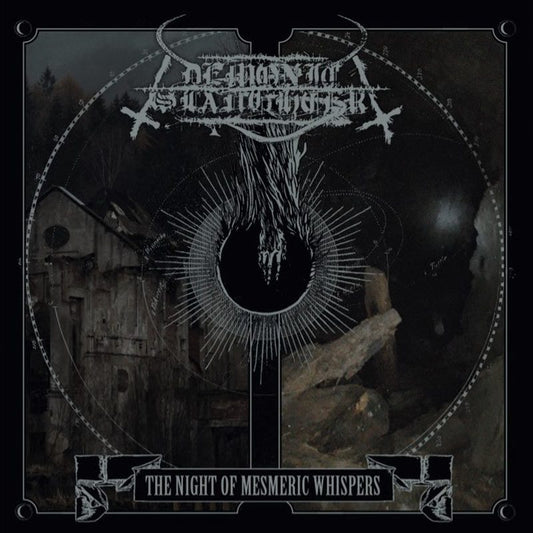 DEMONIC SLAUGHTER - The Night Of Mesmeric Whispers (CD)