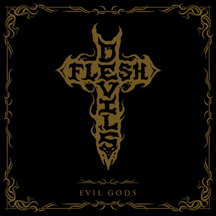 DEVIL'S FLESH - Evil Gods (CD)