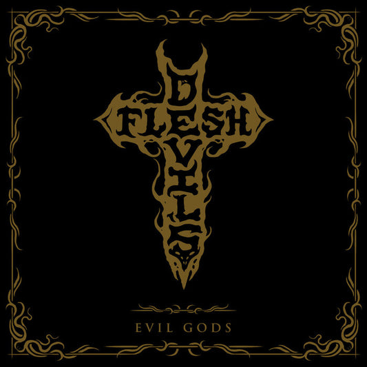 DEVIL'S FLESH - Evil Gods (CD)
