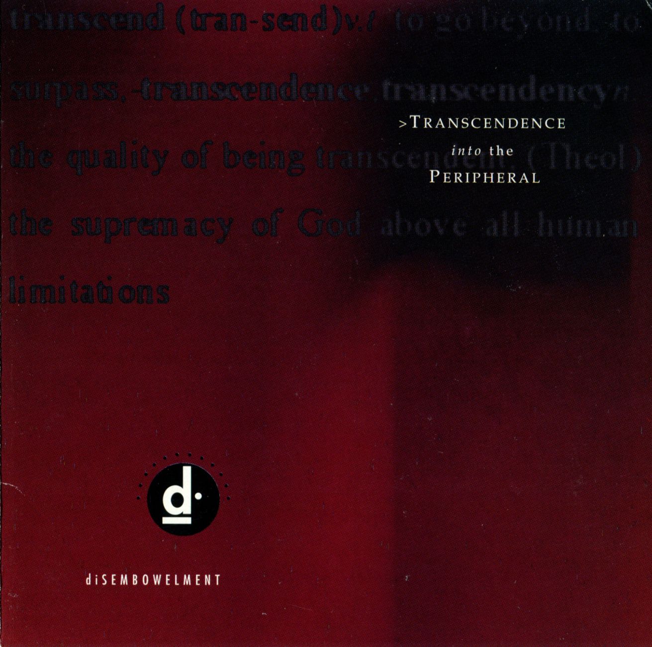 DISEMBOWELMENT - Transcendence Into The Peripheral (2 x 12")