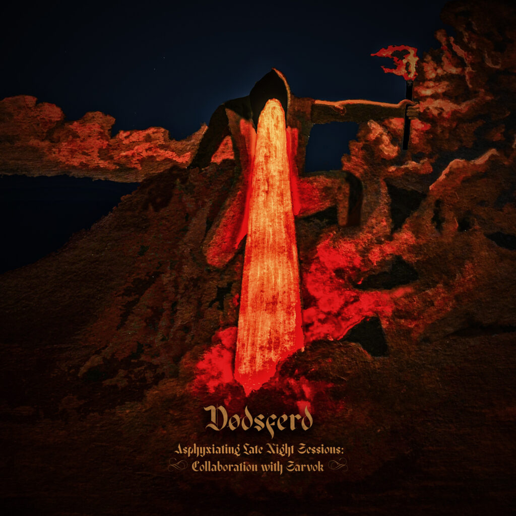 DØDSFERD - Asphyxiating Late Night Sessions : Collaboration With Sarvok (DigiCD)