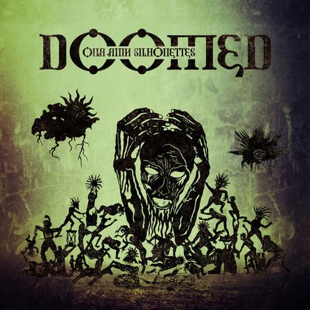 DOOMED - Our Ruin Silhouettes (CD)