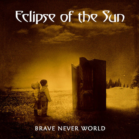 ECLIPSE OF THE SUN - Brave Never World (CD)