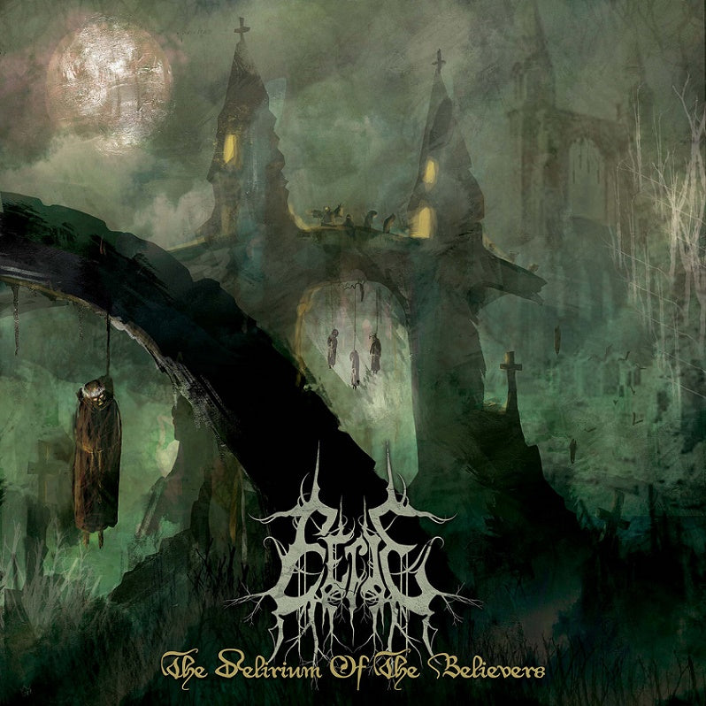 EERIE - The Delirium Of The Believers (CD)