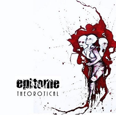 EPITOME - Theorotical (CD)