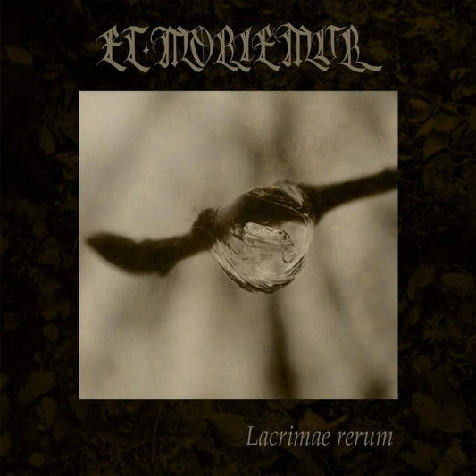 ET MORIEMUR - Lacrimae Rerum (DigiCD)
