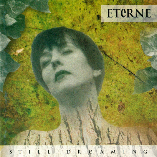 ETERNE - Still Dreaming (CD)