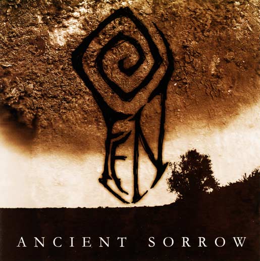 FEN - Ancient Sorrow (CD)