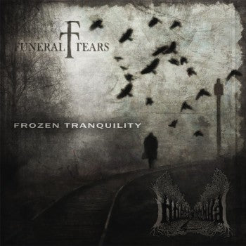 FUNERAL TEARS / Поезд Родина - Frozen Tranquillity (Split CD)