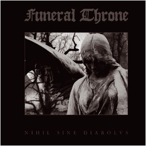 FUNERAL THRONE - Nihil Sine Diabolvs (CD)