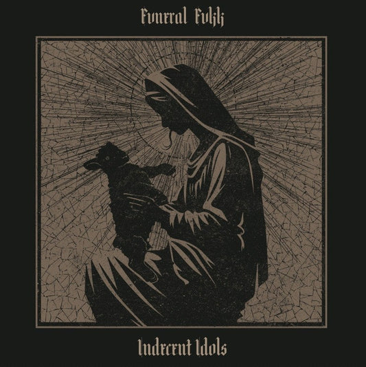 FVNERAL FVKK - Indecent Idols (CD)