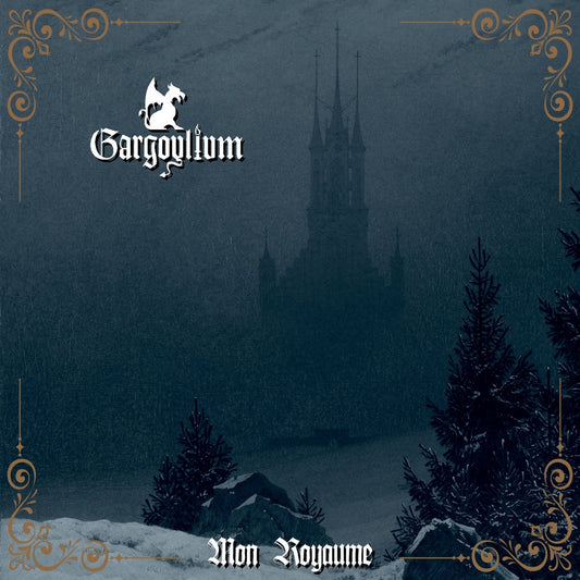 GARGOYLIUM - Mon Royaume (DigiCD)