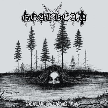 GOATHEAD - Storms Of Ancient Fire (DigiCD)