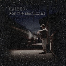 HALTER - For The Abandoned (CD)