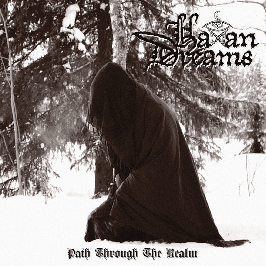 HAXAN DREAMS - Path Through The Realm (DigiCD)