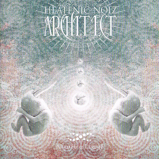 HEATENIC NOIZ ARCHITECT - Already A Legend (CD)