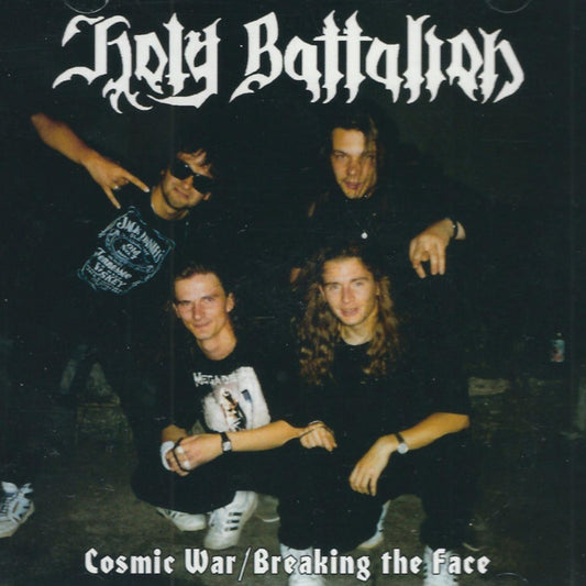 HOLY BATTALION - Cosmic War / Breaking The Face (CD)
