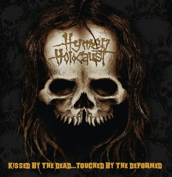 HYMEN HOLOCAUST - Kissed By The Dead... Touched By The Deformed (CD)