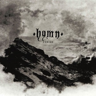 HYMN - Perish (12")