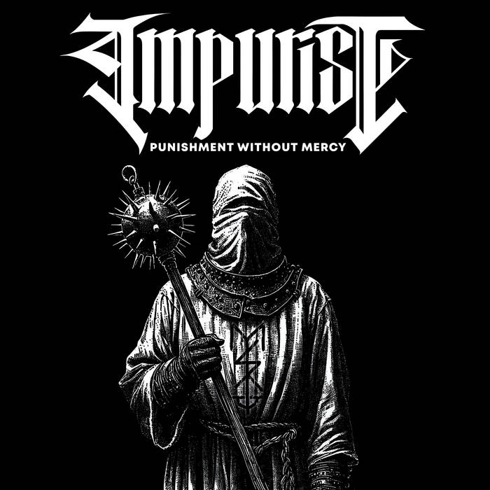 IMPURIST - Punishment Without Mercy (CD)