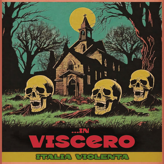 ... IN VISCERO - Italia Violenta (CD)