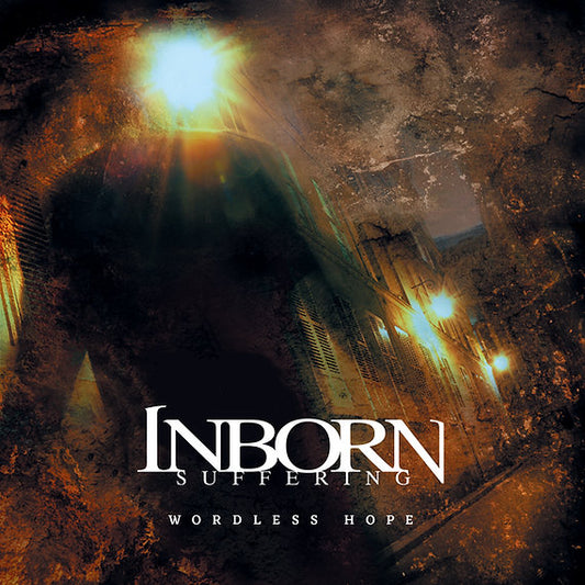 INBORN SUFFERING - Wordless Hope (DigiCD)