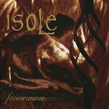 ISOLE - Forevermore (CD)