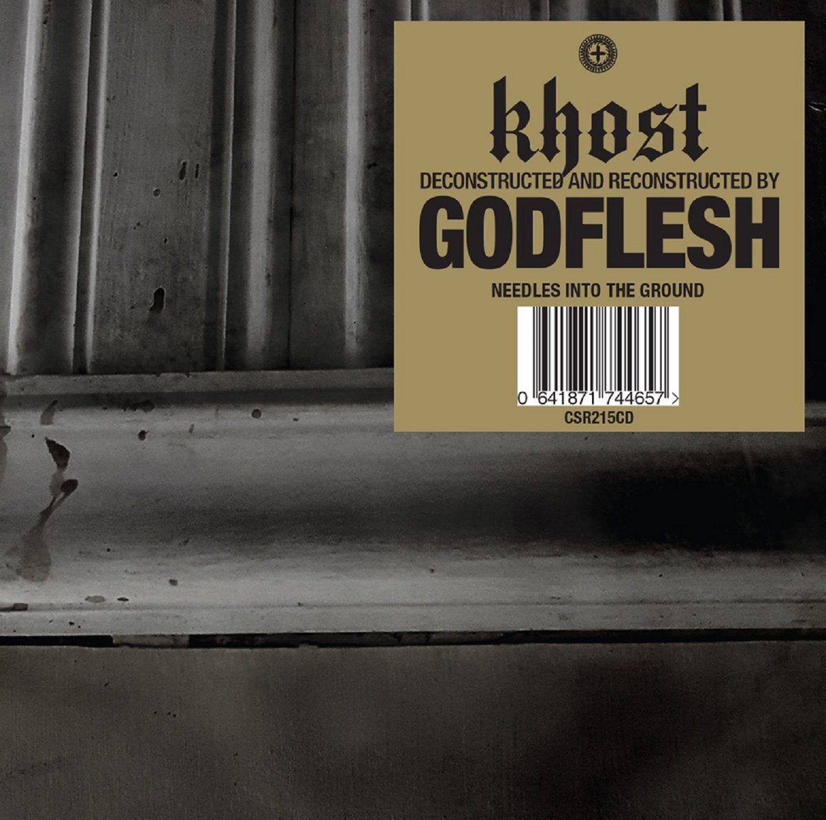 KHOST - Needles Into The Ground / Deconstructed and reconstructed by Godflesh (CD)