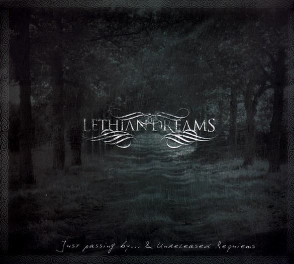 LETHIAN DREAMS - Just Passing By... & Unreleased Requiems (DigiCD)