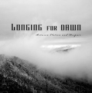 LONGING FOR DAWN - Between Elation And Despair (CD)