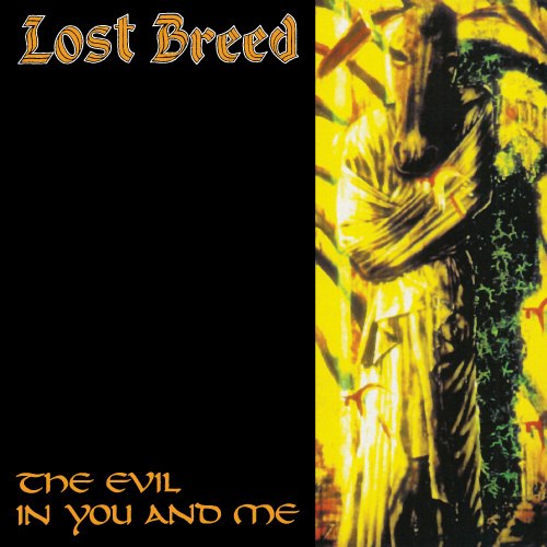 LOST BREED - The Evil In You And Me (CD)