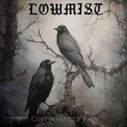 LOWMIST - Custodians Of Pain (DigiCD)